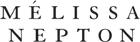 Text 'Mélissa Nepton' displayed on a white background